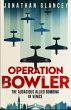 Operation Bowler - Bild 1