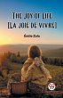 The Joy of Life [La joie de vivre] - Bild 1