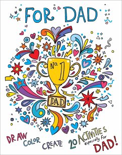 For Dad: Coloring Book Cover For Dad: Coloring Book