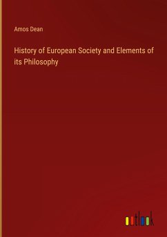 History of European Society and Elements of its Philosophy