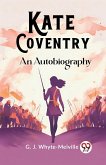 Kate Coventry An Autobiography