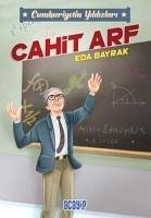 Cahit Arf - Cumhuriyetin Yildizlari 3 - Bayrak, Eda