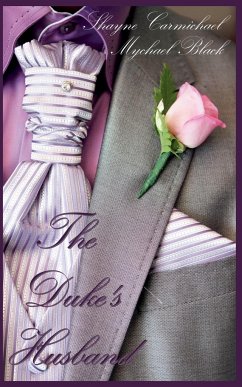 The Duke's Husband - Black, Mychael; Carmichael, Shayne