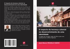 O impacto da herança colonial no desenvolvimento de uma identidade - MUGALU SADIKI, Jean-Bosco