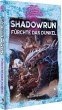 Shadowrun: Fürchte das Dunkel... - Bild 1