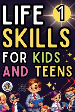 Life skills For kids and teens - Dihach, Tibiarom
