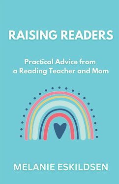 Raising Readers - Eskildsen, Melanie