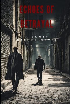 Cover Echoes of Betrayal, A James Archer Novel