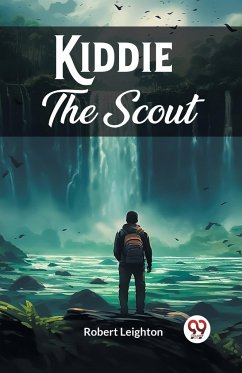 Kiddie The Scout - Leighton, Robert