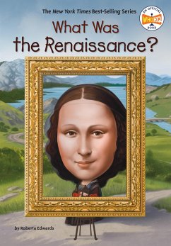 What Was the Renaissance? - Edwards, Roberta; Who Hq