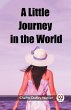 A Little Journey in the World - Bild 1