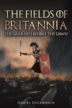 The Fields of Britannia - Duckworth, Daniel