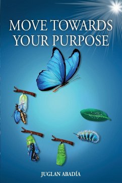 Move Towards Your Purpose - Abadía, Juglan