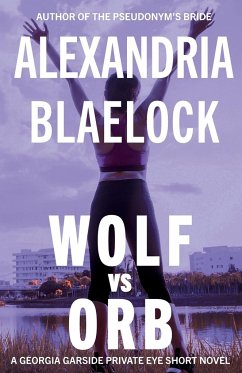 Wolf vs Orb - Blaelock, Alexandria