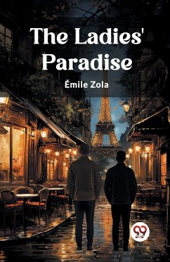 The Ladies' Paradise - Zola, Emile