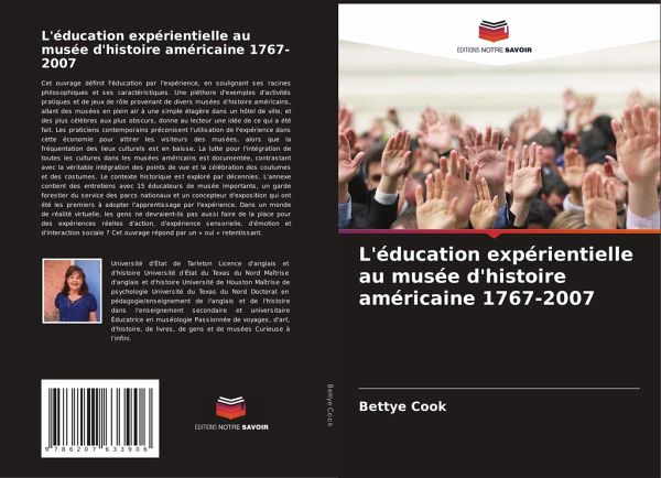 L'éducation expérientielle au musée d'histoire américaine 1767-2007