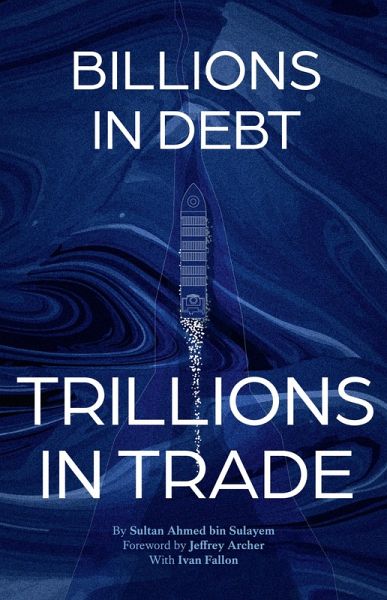 From Billions in Debt to Trillions in Trade From Billions in Debt to Trillions in Trade