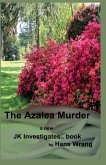 The Azalea Murder