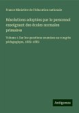 Résolutions adoptées par le personnel enseignant des écoles normales primaires