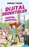 Dijital Dedektifler 3 - Sosyal Maskara