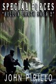 Special Forces, Hollow Earth Saga 2