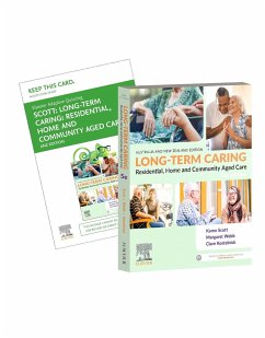 Long-Term Caring: Residential, Home and Community Aged Care 5e - Scott, Karen; Webb, Margaret; Kostelnick, Clare; Kirov, Ellie