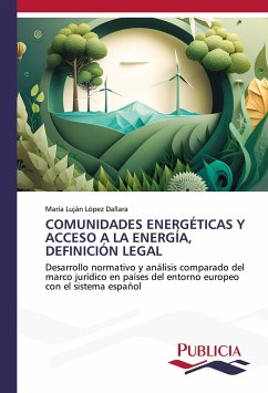 COMUNIDADES ENERGÉTICAS Y ACCESO A LA ENERGÍA, DEFINICIÓN LEGAL - López Dallara, María Luján