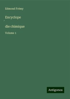Encyclope¿die chimique - Frémy, Edmond