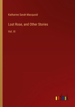 Lost Rose, and Other Stories