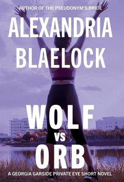 Wolf vs Orb - Blaelock, Alexandria