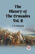 The History of the Crusades Vol. II - Bild 1