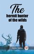 The hermit hunter of the wilds - Bild 1