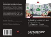 Gestion Environnementale pour la Construction du Développement Durable