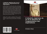 L'industrie nigériane du riz et le dilemme de l'augmentation des importations