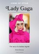 Icons of Style: Lady Gaga - Bild 1
