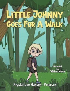 Little Johnny Goes For A Walk - Hansen-Peterson, Krystal Lee