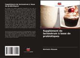 Supplément de lactosérum à base de probiotiques