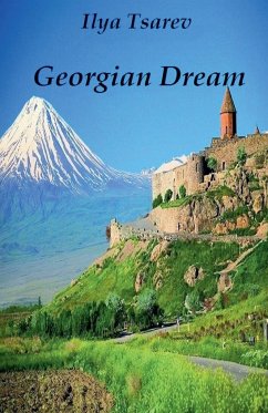 Georgian Dream - Tsarev, Ilya