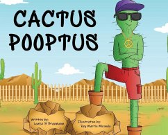 Cactus Pooptus - Braumann, Louise B