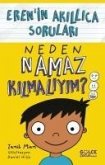 Neden Namaz Kilmaliyim Neden Namaz Kilmaliyim