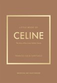 Little Book of Celine Little Book of Celine
