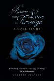 The Passion of Love and Revenge