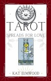 Tarot Spreads For Love