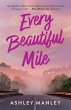 Every Beautiful Mile - Bild 1