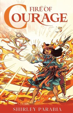 Fire of Courage (The Blaze Edition) - Parabia, Shirley