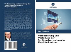 Verbesserung und Verteilung der Schlüsselverwaltung in Mobilfunknetzen Cover Verbesserung und Verteilung der Schlüsselverwaltung in Mobilfunknetzen