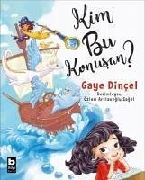 Kim Bu Konusan - Dincel, Gaye