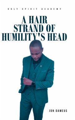 A Hair Strand of Humility's Head - Dameus, Jdn