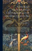 Athenaei Naucratitae Deipnosophistarum Libri Quidecim