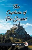 The Captain of the Guard